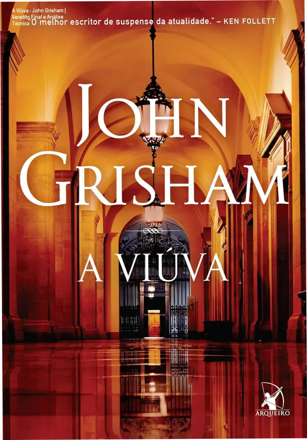 Capa do ebook A Viúva de John Grisham em dispositivo digital