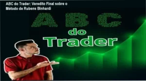 Curso ABC do Trader de Rubens Binhardi: visão interna da metodologia e fluxo de mercado