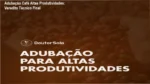 Análise técnica de nutrição vegetal aplicada ao método Adubação Café Altas Produtividades