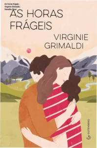 Capa do livro As horas frágeis de Virginie Grimaldi em dispositivo digital