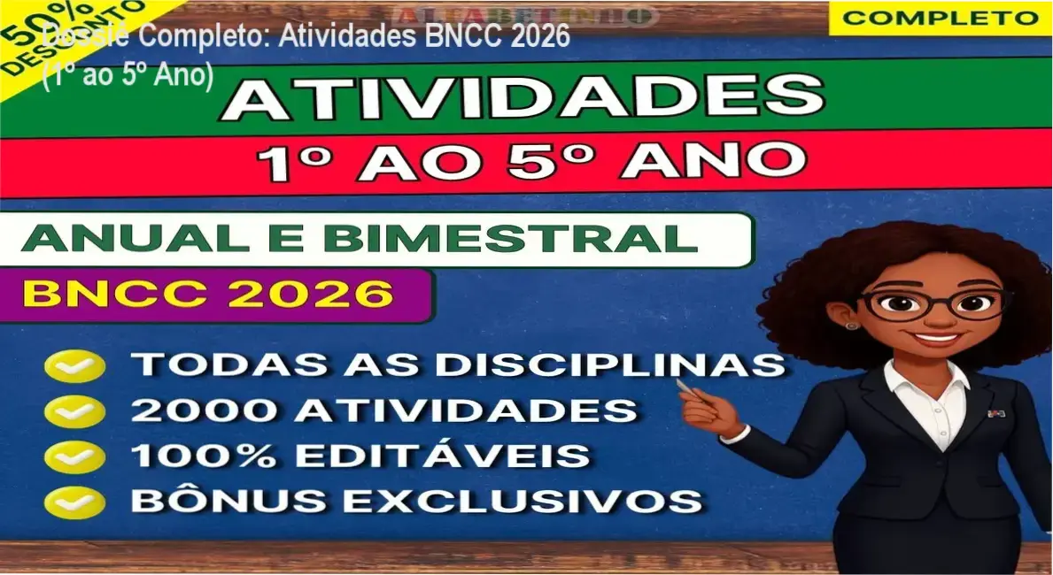 Conjunto de atividades pedagógicas alinhadas à BNCC 2026 para alunos do 1º ao 5º ano