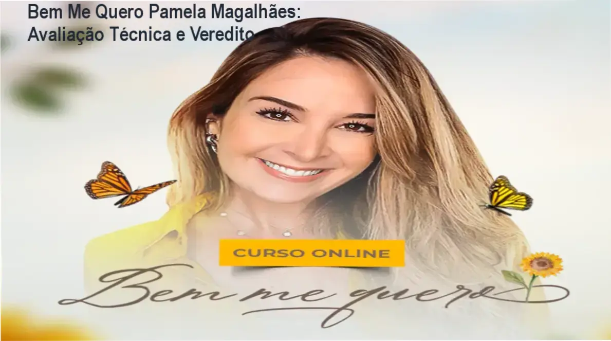 Bem Me Quero Pamela Magalhães: visão interna da metodologia e bastidores do curso