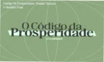 Análise técnica e avaliação do curso Código da Prosperidade da Life Reset