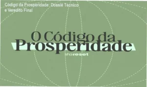 Análise técnica e avaliação do curso Código da Prosperidade da Life Reset