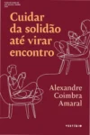 Capa do ebook Cuidar da solidão até virar encontro focada em superação e conexões