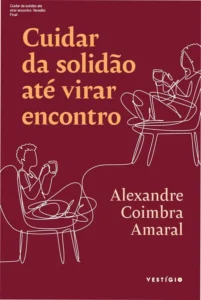 Capa do ebook Cuidar da solidão até virar encontro focada em superação e conexões