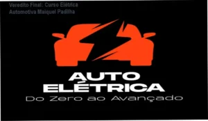 Curso Elétrica Automotiva Maiquel Padilha bastidores e funcionamento do método