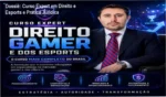 Visão geral do conteúdo do Curso Expert em Direito e Esports para advogados
