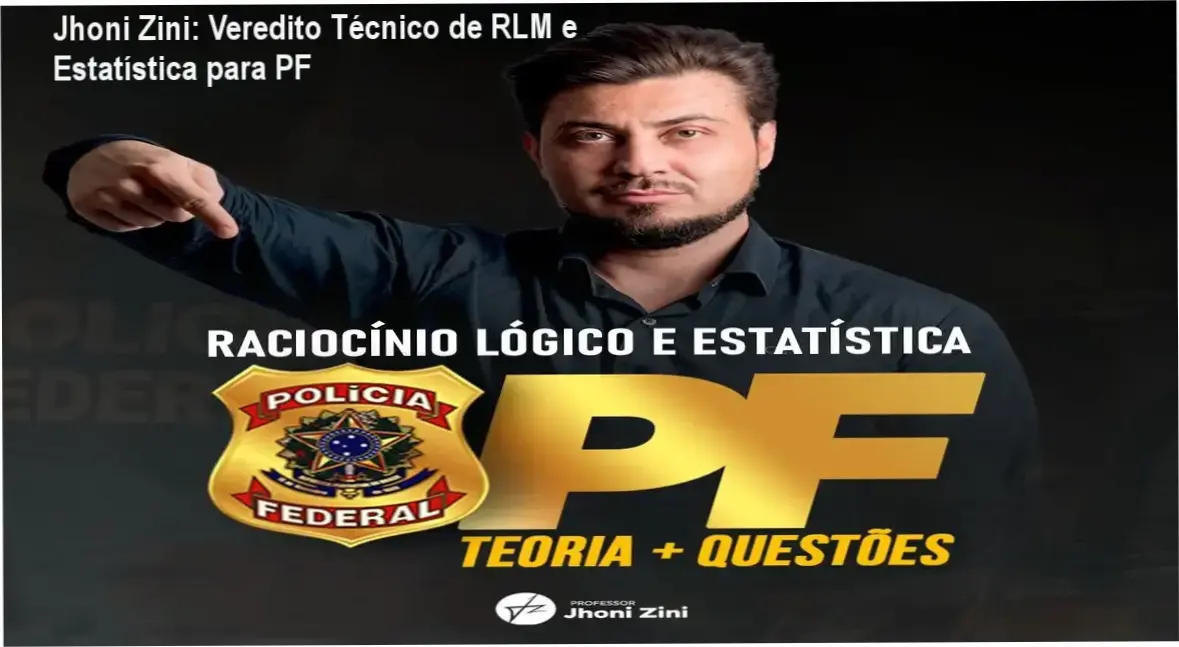 Interface do curso de Raciocínio Lógico e Estatística do Professor Jhoni Zini para a Polícia Federal