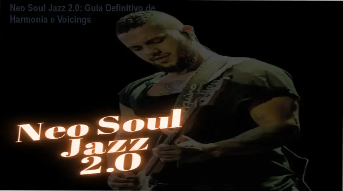 Guitarrista aplicando técnicas de Chord Melody e Voicings do curso Neo Soul Jazz 2.0