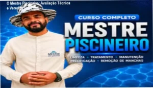 Especialista Neldson Batista ensinando técnicas de tratamento e manutenção de piscinas no curso O Mestre Piscineiro