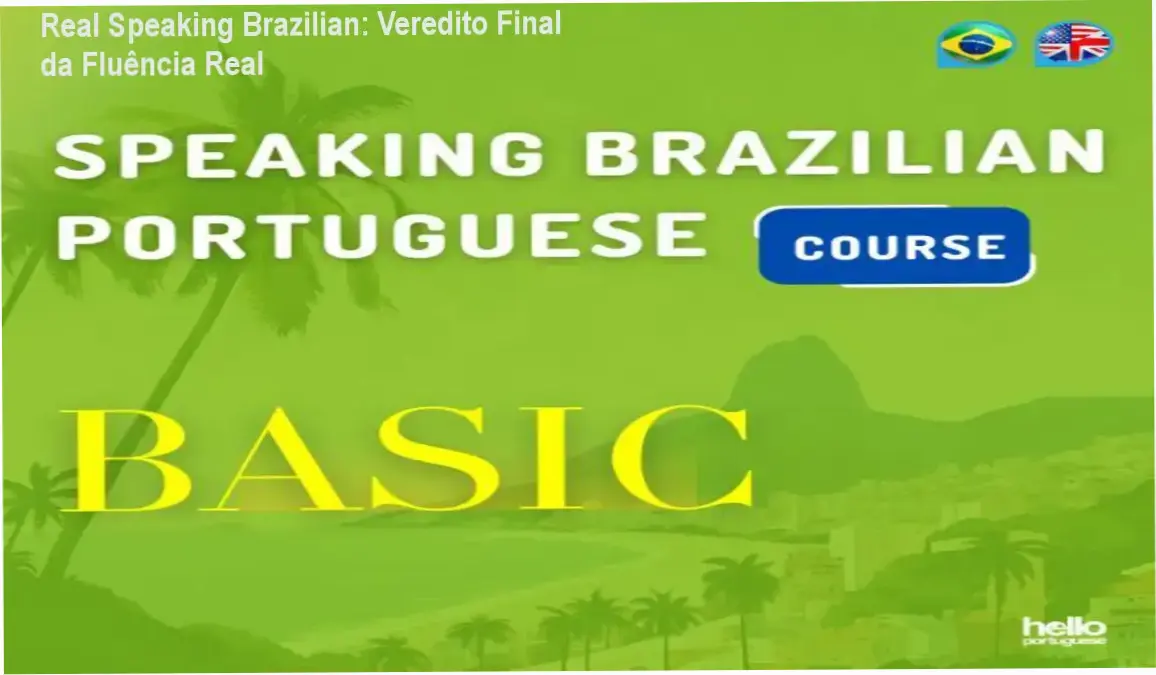 Interface do curso Real Speaking Brazilian focado em português coloquial para estrangeiros