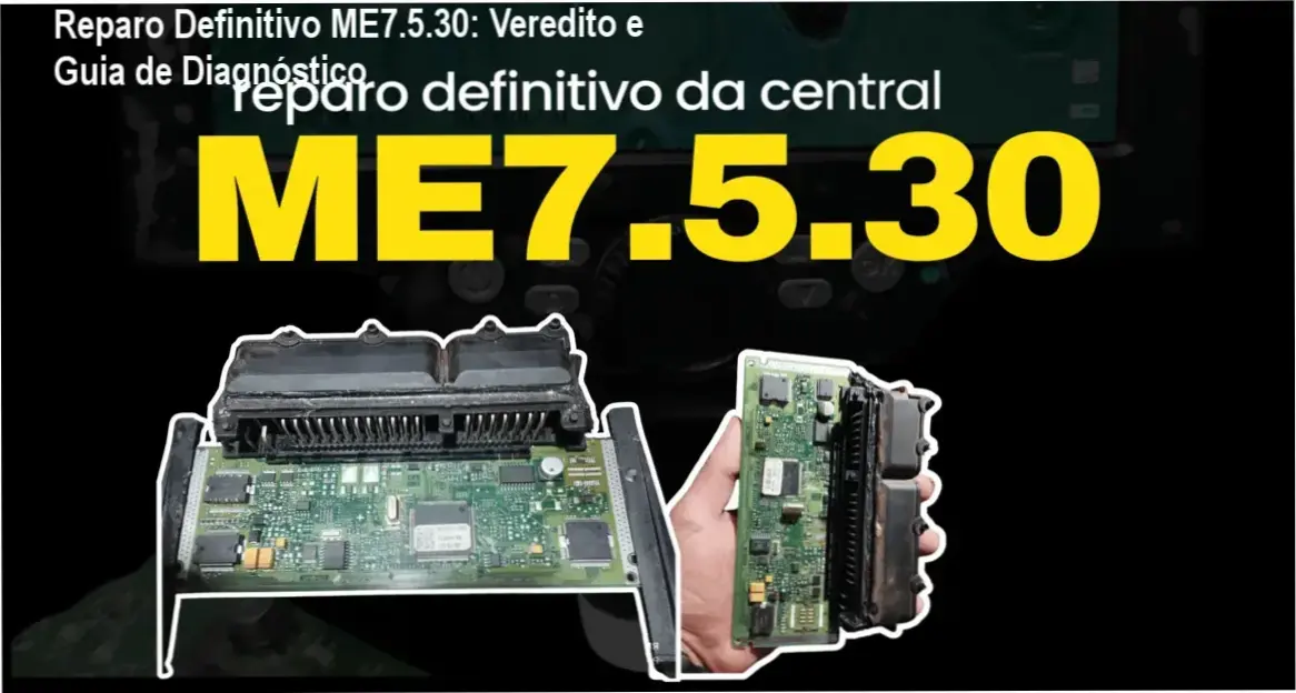 Técnico realizando diagnóstico de bancada na central automotiva Bosch ME7.5.30