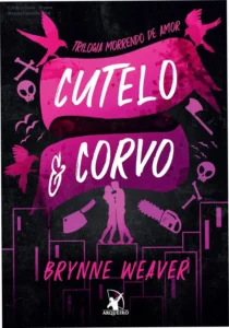 Capa do livro Cutelo e Corvo de Brynne Weaver, dark romance e suspense