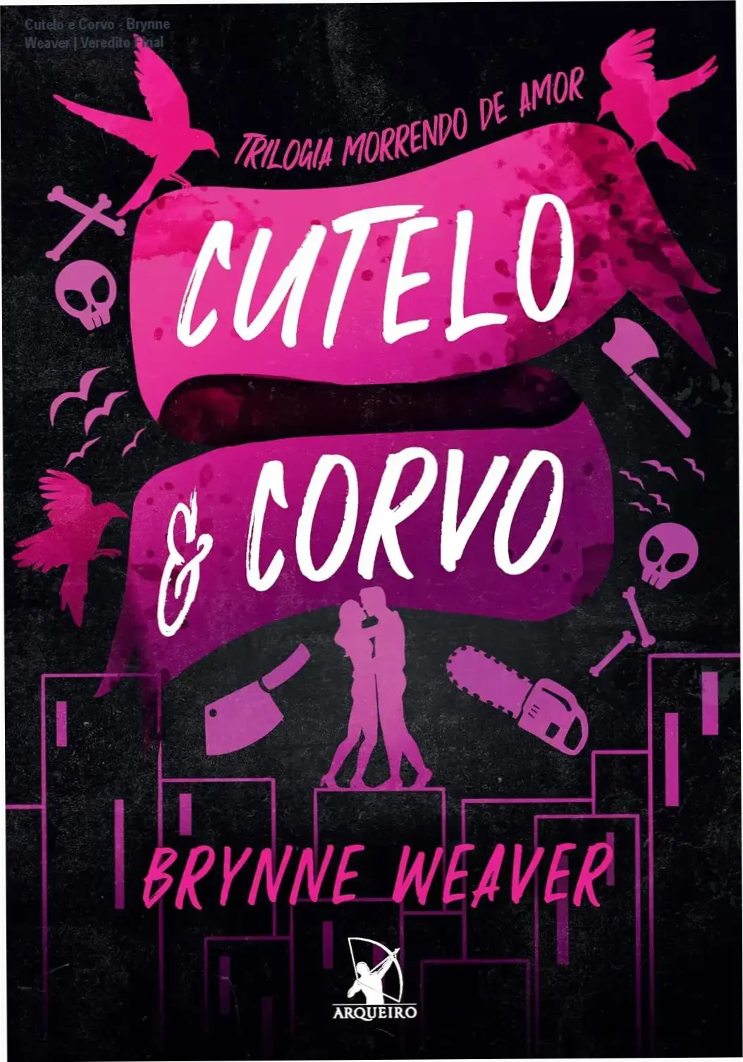 Capa do livro Cutelo e Corvo de Brynne Weaver, dark romance e suspense