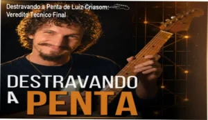 Guitarrista aplicando o método de rotas do curso Destravando a Penta de Luiz Criasom