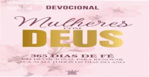 Livro devocional Mulheres com Deus 365 Dias de Fé para leitura diária