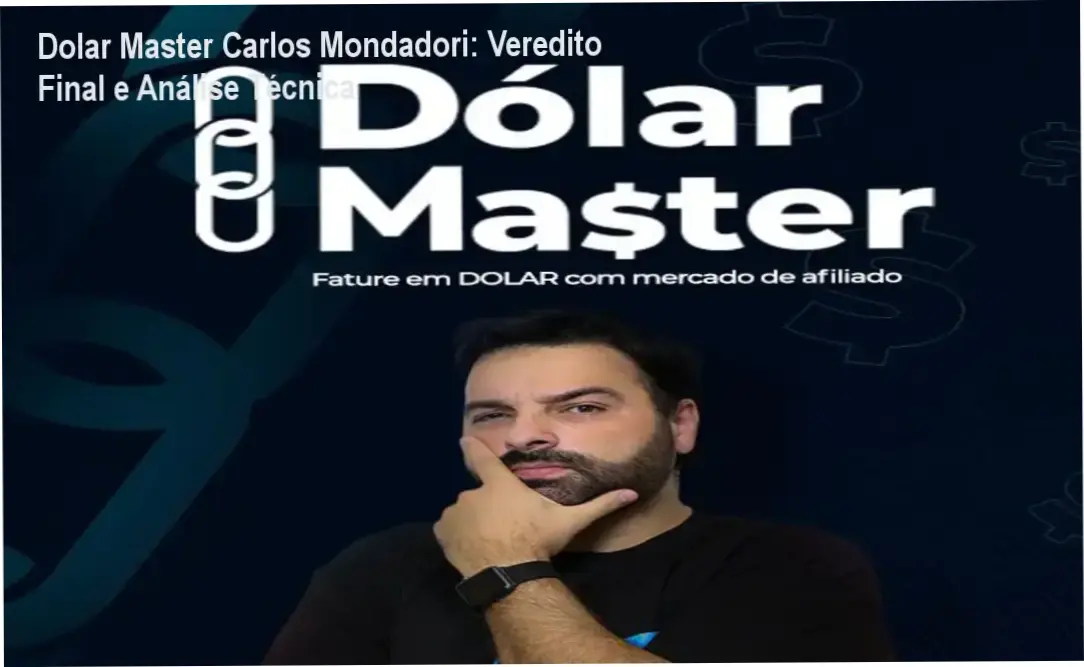 Dolar Master Carlos Mondadori bastidores da área de membros e funcionamento do curso