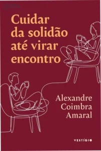 Capa do ebook Cuidar da Solidão até Virar Encontro focada em superação emocional
