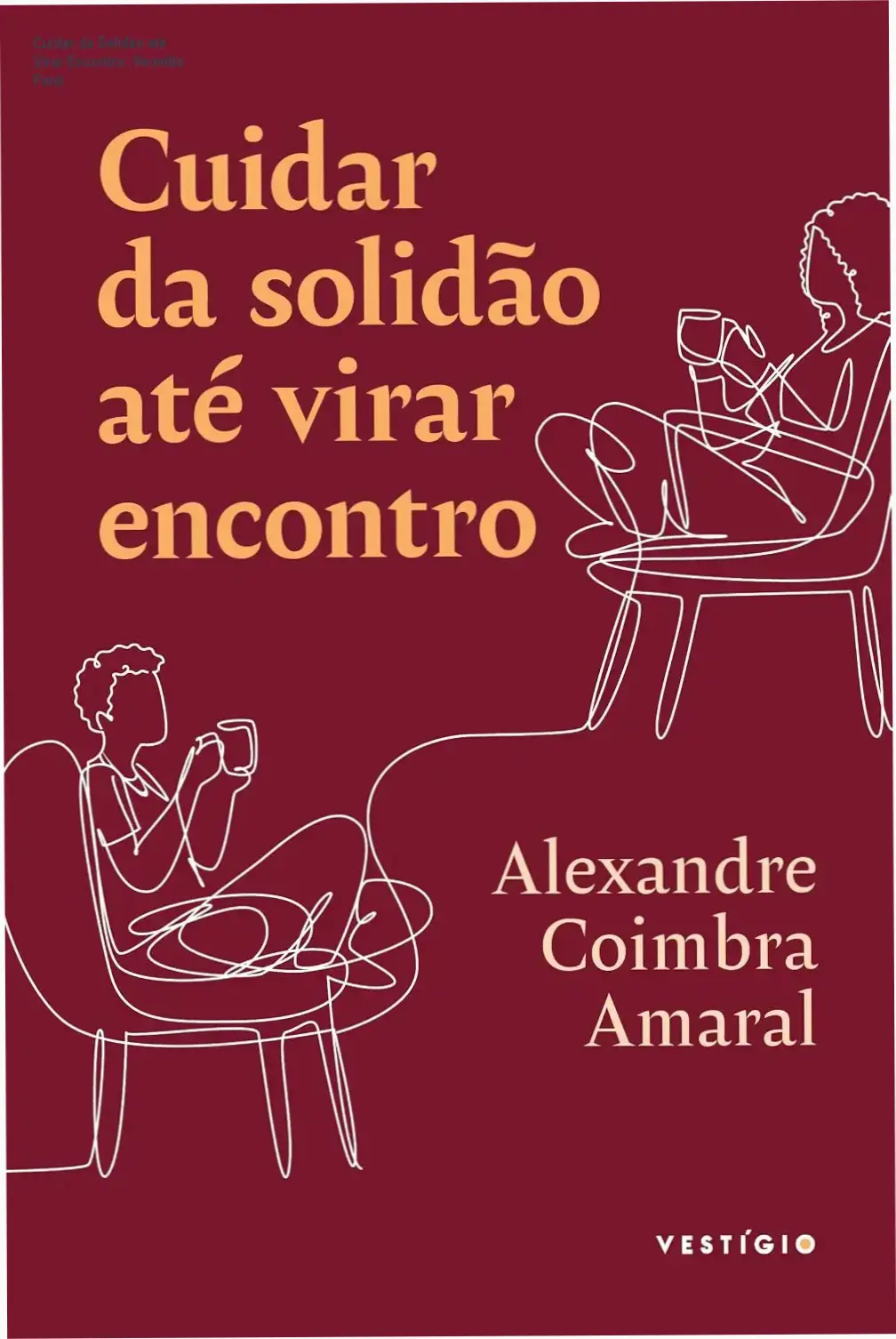 Capa do ebook Cuidar da Solidão até Virar Encontro focada em superação emocional