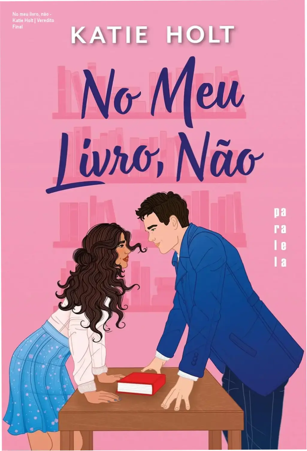 Capa do ebook No meu livro, não de Katie Holt em um dispositivo Kindle
