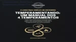 Capa do e-book Temperamentando Manual dos 4 Temperamentos de Ruth e Luis Gomes