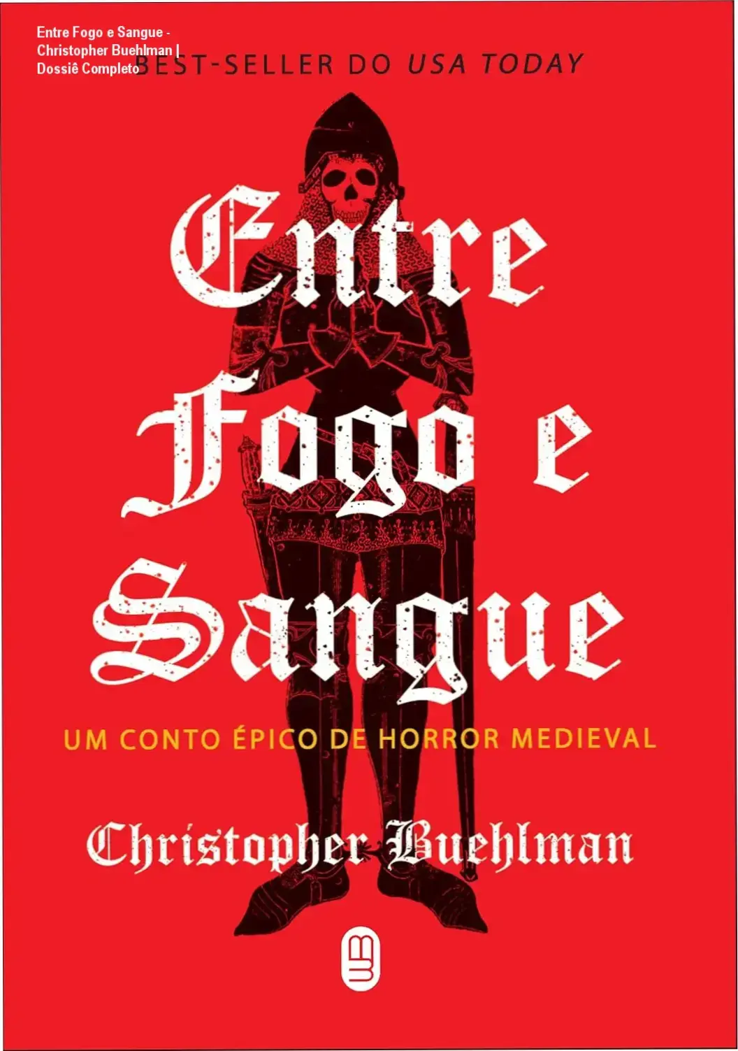 Capa do ebook Entre Fogo e Sangue de Christopher Buehlman