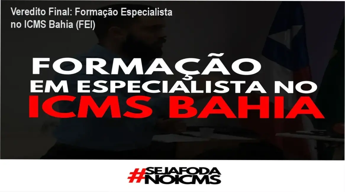 Formação Especialista no ICMS Bahia de Ygor Bispo Neves: visão interna do conteúdo e funcionamento