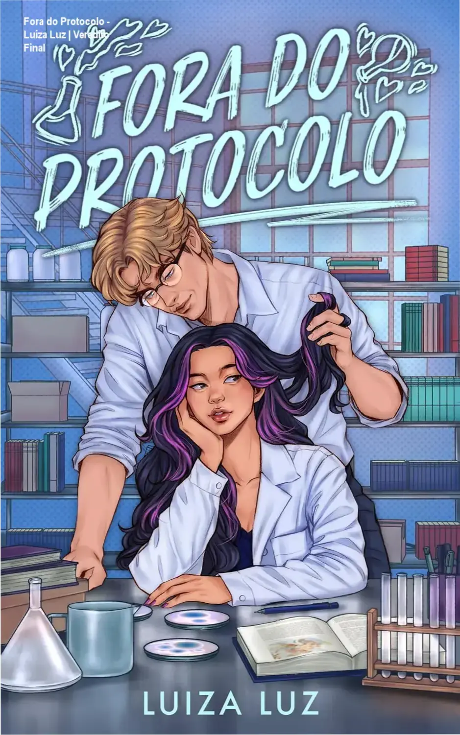 Capa do ebook Fora do Protocolo de Luiza Luz com temática Dark Academia
