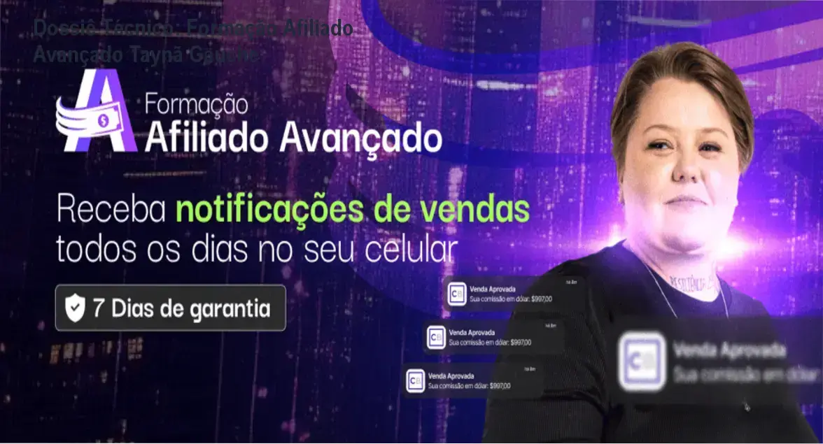 Interface do curso Formação Afiliado Avançado de Taynã Gauche com foco em comissões em dólar