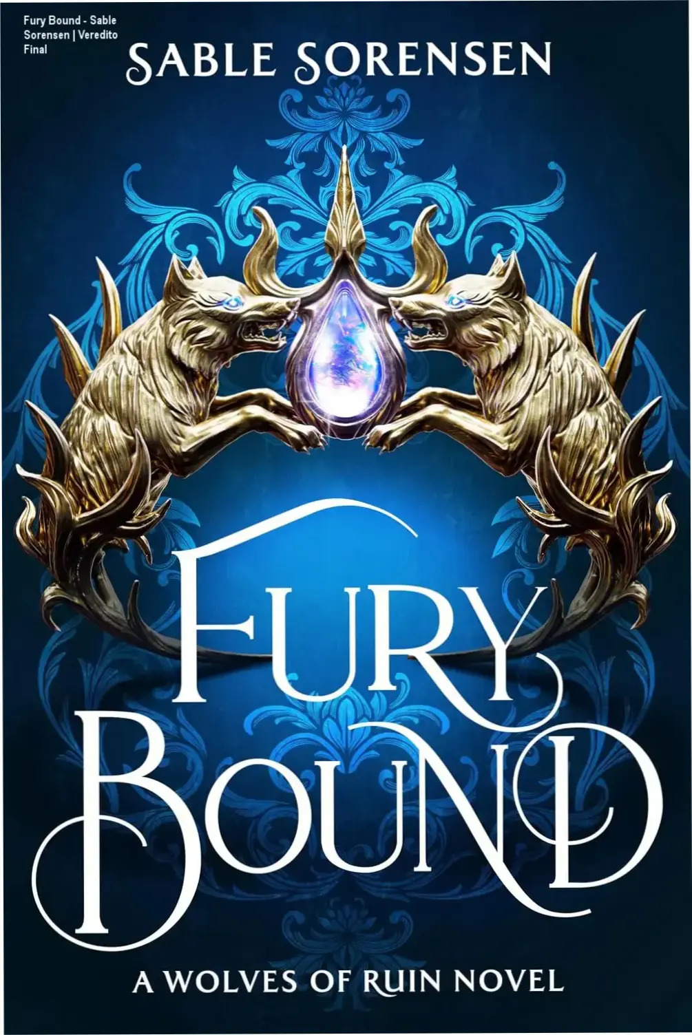 Capa do ebook Fury Bound de Sable Sorensen com temática de fantasia dark e romance