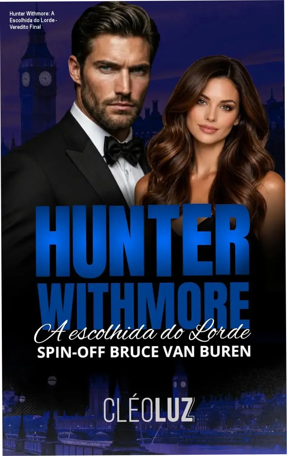 Capa do ebook Hunter Withmore A Escolhida do Lorde de Cleo Luz