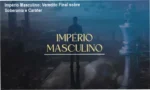 Império Masculino Alessandro Loiola: visão interna da metodologia e bastidores