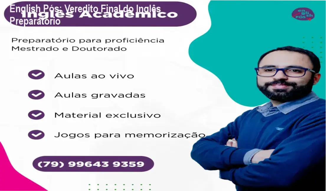 Material de estudo do curso Inglês Preparatório para Proficiência de Mestrado e Doutorado da English Pós