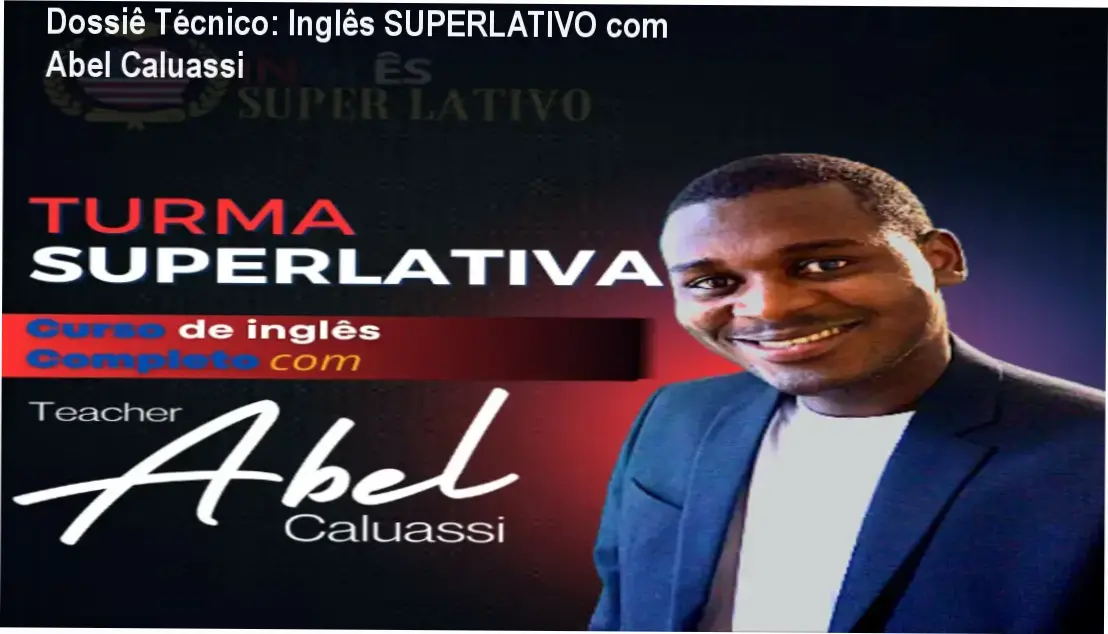 Interface do curso Inglês SUPERLATIVO com Abel Caluassi focado em conversação e compreensão auditiva