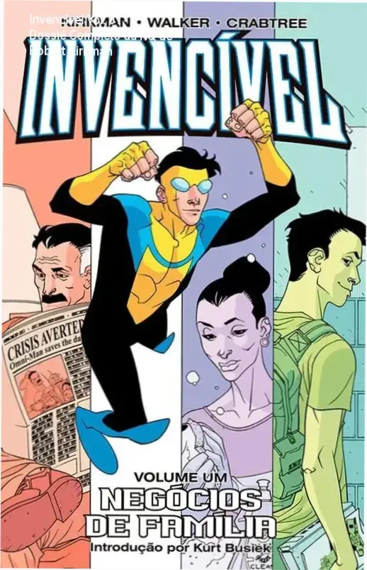 Capa da HQ Invencível Volume 1 Negócios de Família com Mark Grayson