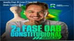 Material de estudo do IR Curso para a 2ª Fase da OAB em Direito Constitucional