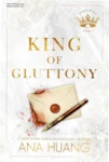 Capa do ebook King of Gluttony de Ana Huang com temática de romance contemporâneo