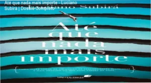 Capa do livro Até que nada mais importe de Luciano Subirá sobre espiritualidade genuína