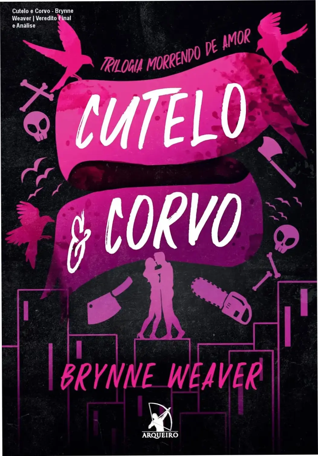 Capa do livro Cutelo e Corvo de Brynne Weaver, obra de dark romance e suspense