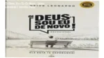 Capa do Livro Devocional 365 Dias Oi Deus Sou Eu De Novo de Deive Leonardo