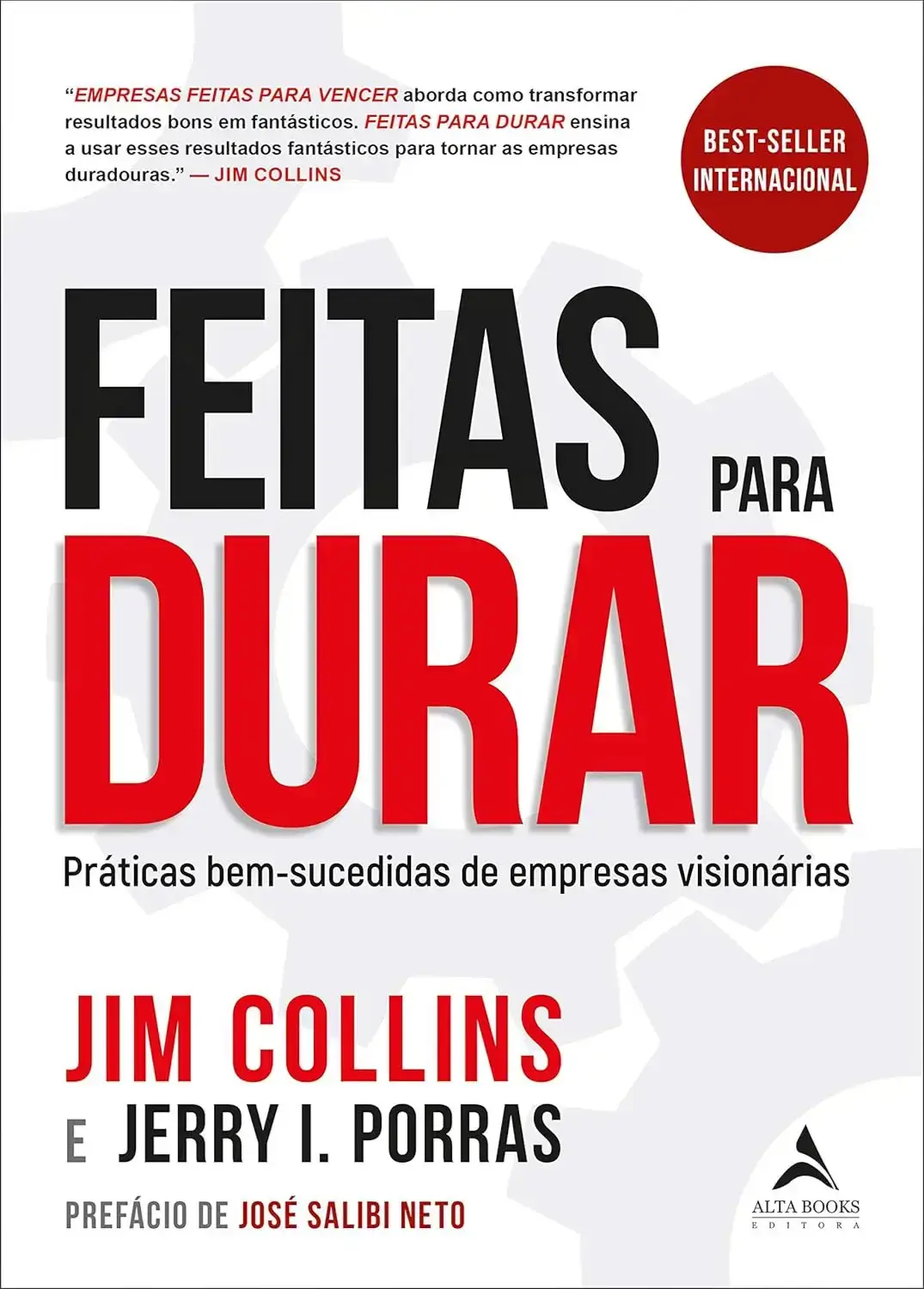 Capa do livro Feitas para Durar de Jim Collins e Jerry Porras sobre longevidade organizacional