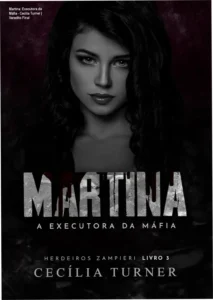 Capa do eBook Martina: A Executora da Máfia de Cecília Turner