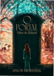 Capa do livro O Portal Filha de Anandi de Ana de Mendonça destacando a estética de romantasia