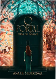 Capa do livro O Portal Filha de Anandi de Ana de Mendonça destacando a estética de romantasia