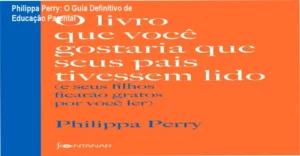 Capa do livro de Philippa Perry sobre educação parental e inteligência emocional