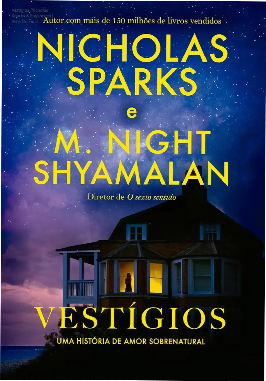 Capa do livro Vestígios, colaboração literária entre Nicholas Sparks e M. Night Shyamalan