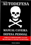 Capa do ebook Manual Caveira de Defesa Pessoal de Wesley Gimenez para sobrevivência urbana