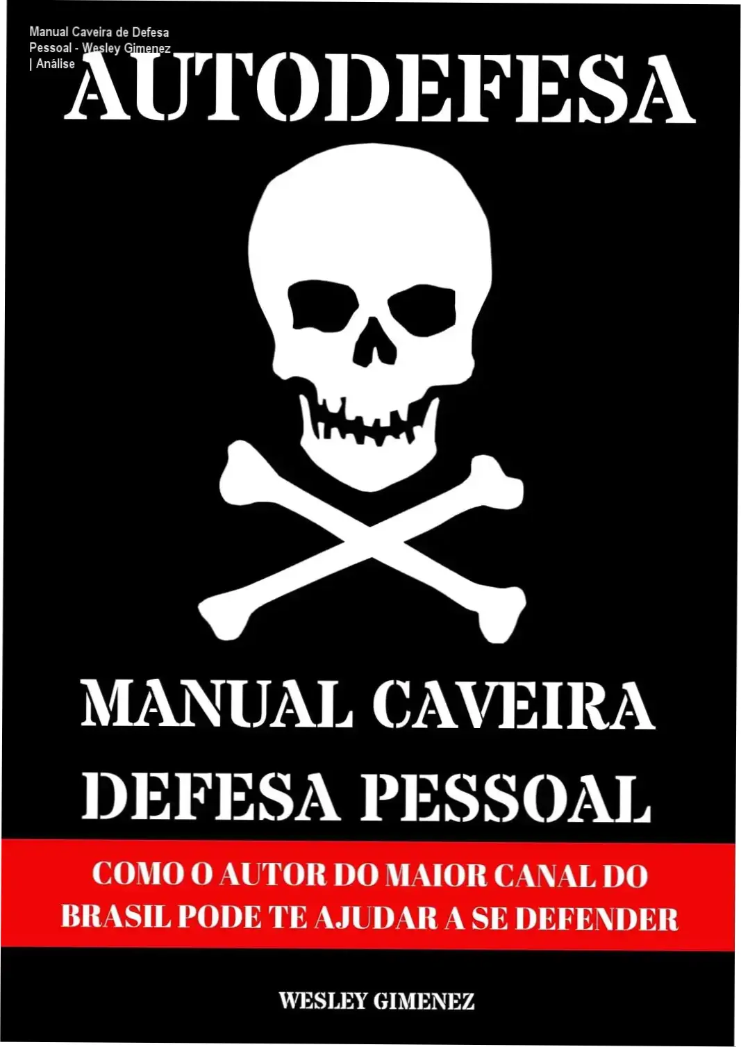 Capa do ebook Manual Caveira de Defesa Pessoal de Wesley Gimenez para sobrevivência urbana