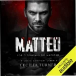 Capa do ebook Matteo Sob o domínio do mafioso de Cecília Turner